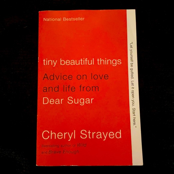 tiny beautiful things by Cheryl Strayed